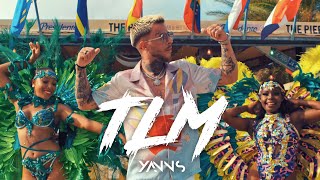 Yanns - TLM (Clip officiel)