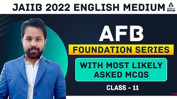 JAIIB Exam May-June 2022 | JAIIB AFB English Medium Foundation Series Most Likely Asked MCQs #11