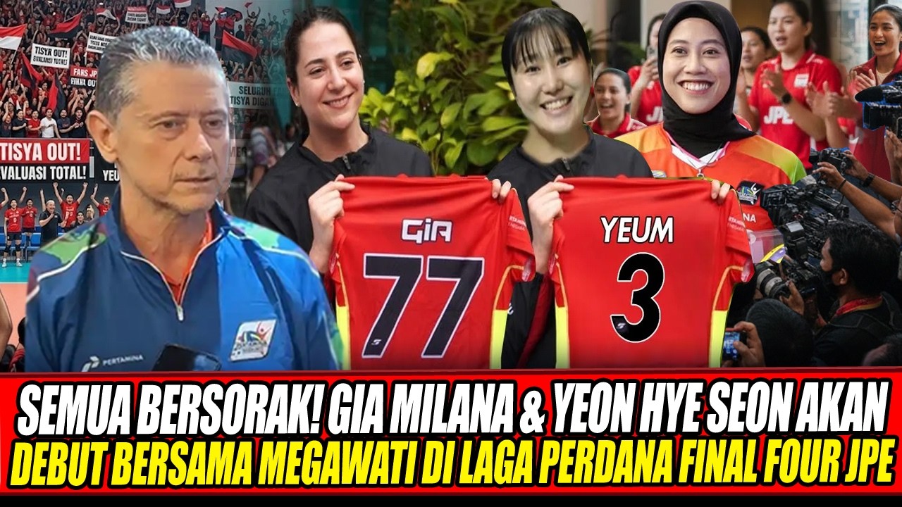 PELATIH JPE UMUMKAN GIA MILANA & YEON HYE SEON AKAN DEBUT PERDANA BERSAMA MEGAWATI DI FINAL FOUR🔥