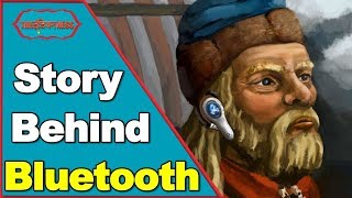 So, that's why it's called Bluetooth !' Origin of the Name Bluetooth Profile