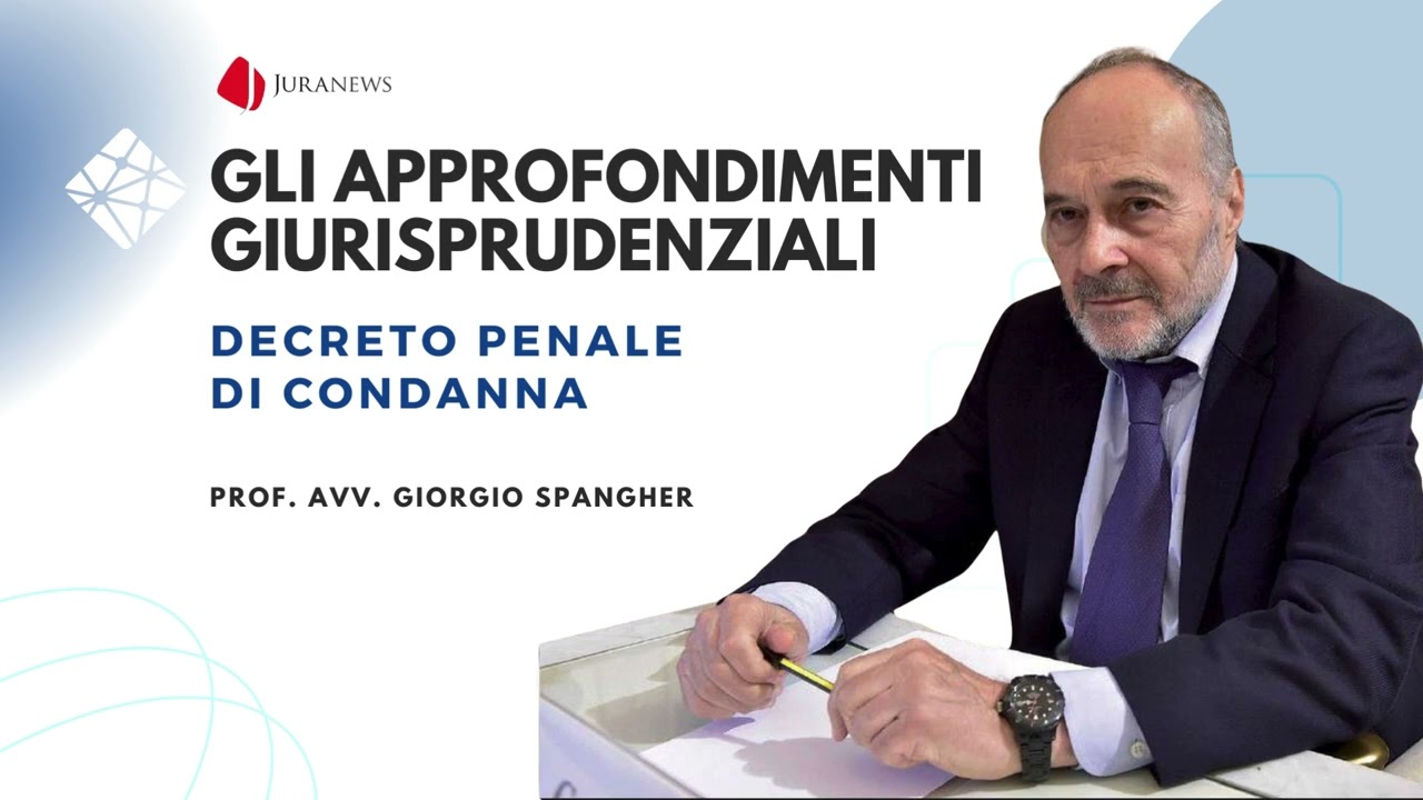 Decreto penale di condanna | Prof. Avv. Giorgio Spangher