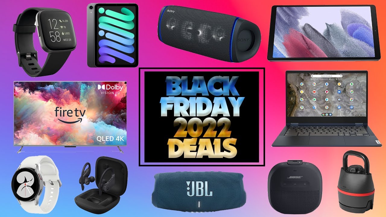 Top 17 Black Friday 2022 Deals