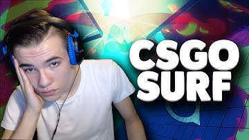 CSGO SURFING FOR THE FIRST TIME | CSGO SURF