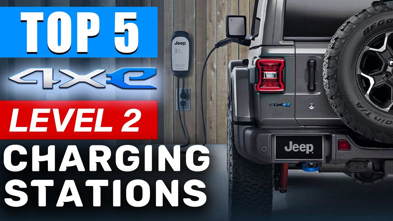 🔋TOP 5: Best Level 2 Charger for Jeep 4xe - YouTube