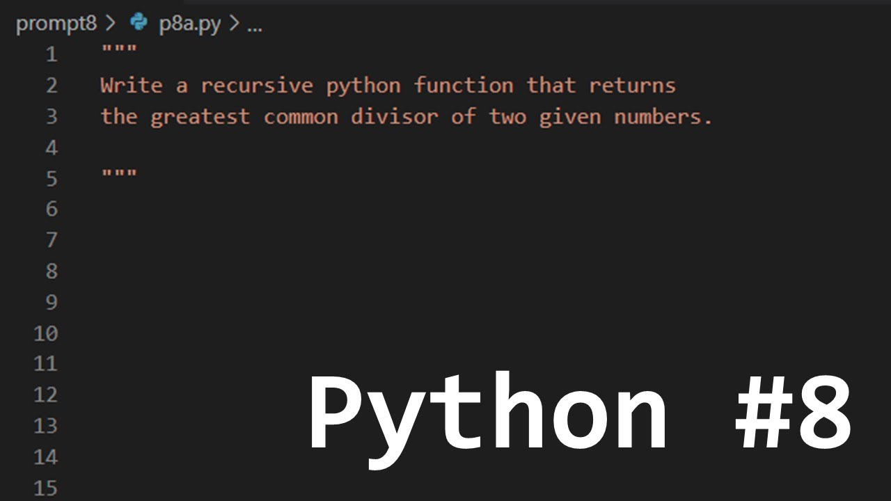 Solving Python Prompts #8 | Greatest Common Divisor - YouTube