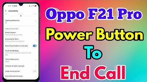 Power Button To End Call in Oppo F21 Pro | Oppo F21 Pro Power Button To End Call Kaise Kare