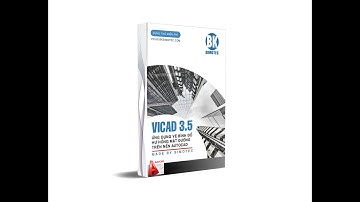 Giới thiệu VICAD 3.5 - Ứng dụng vẽ hư hỏng mặt đường trên nền Autocad