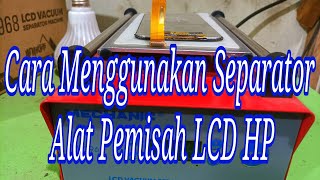 CARA MENGGUNAKAN SEPARATOR MECHANIC