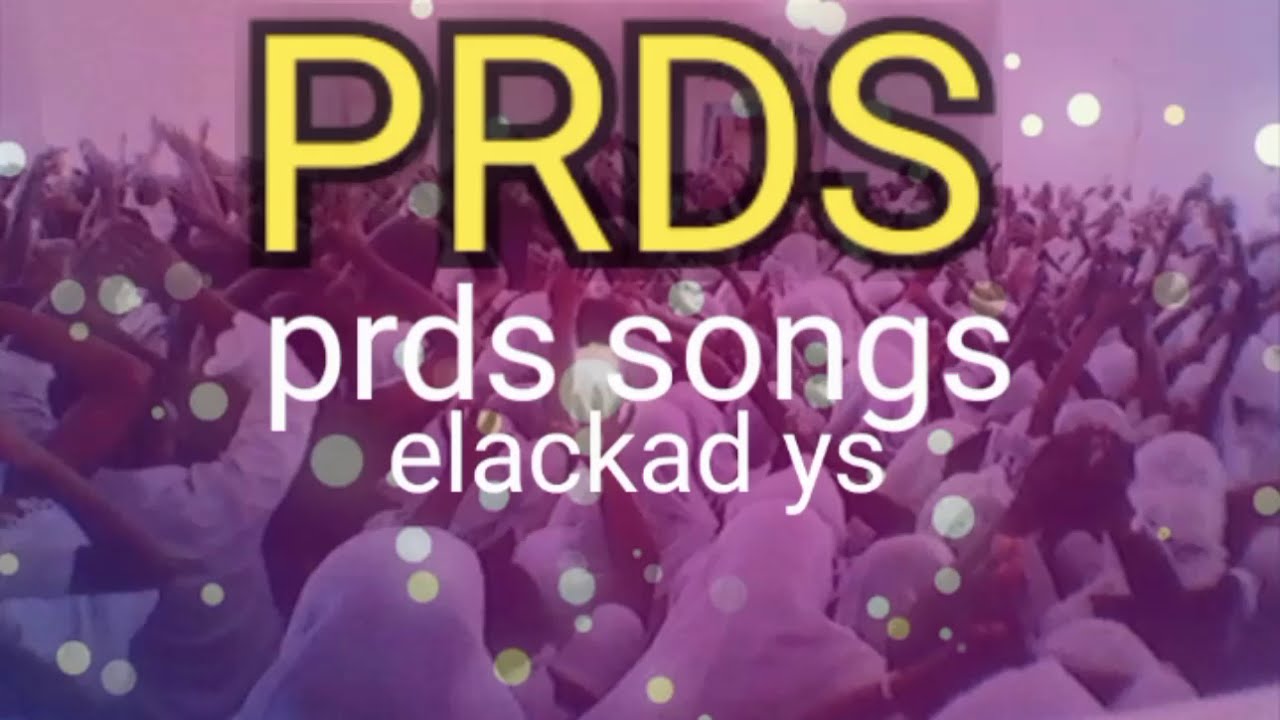 PRDS SONG OLD SONGS