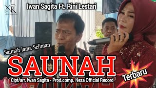 SAUNAH_ lagu lampung duet terbaru 2024 - IWAN SAGITA - RINI LESTARI- Cipt/arr. Iwan Sagita