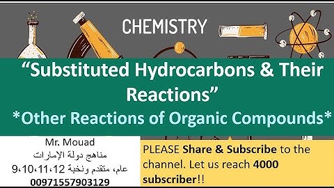 Substituted Hydrocarbons| L4: Other reactions of organic compounds @EasyChemistry4all