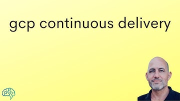 gcp continuous delivery