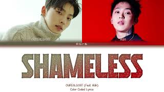 OUREALGOAT (아우릴고트) - Shameless (뻔뻔하게) (Feat. Huh (허성현)) | Color Coded Lyrics (Han/Rom/Eng)