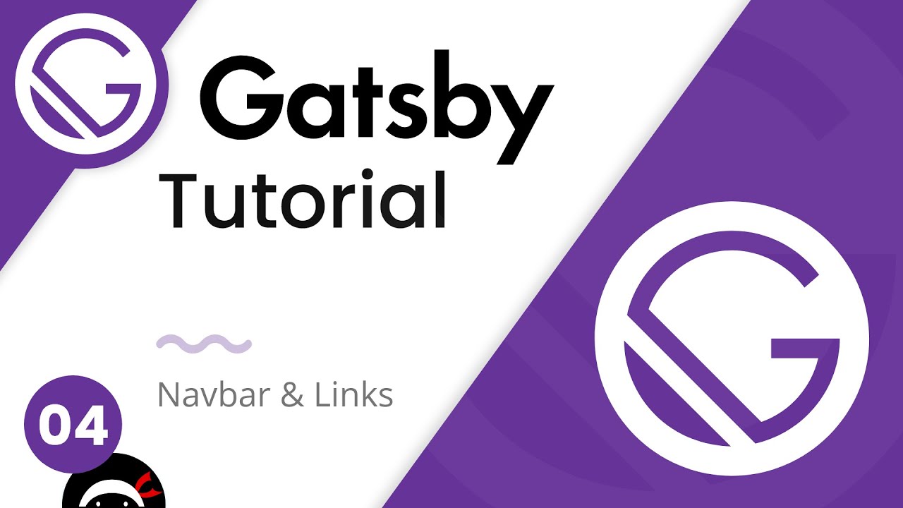 Gatsby Tutorial - Navbar & Links