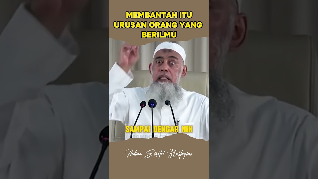 Membantah itu urusan orang yang berilmu, kita tugasnya mencari ilmu - Ust. Yazid