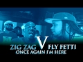 ZIG ZAG V FLY FETTI UDUBB/NC