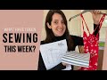 What have i been sewing this week  join me for a sewing chat