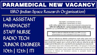isro recruitment 2025 | isro pharmacist vacancy 2025 | isro sdsc vacancy notification 2025 |