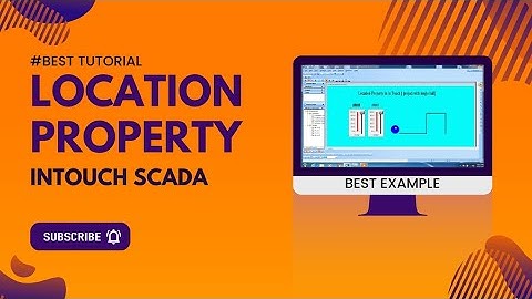 #Location property in In Touch Scada