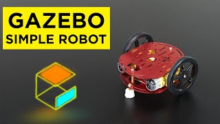 Make a robot in GAZEBO from scratch | under 8 minutes simulation