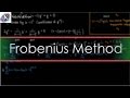 Introduction to the Frobenius Method