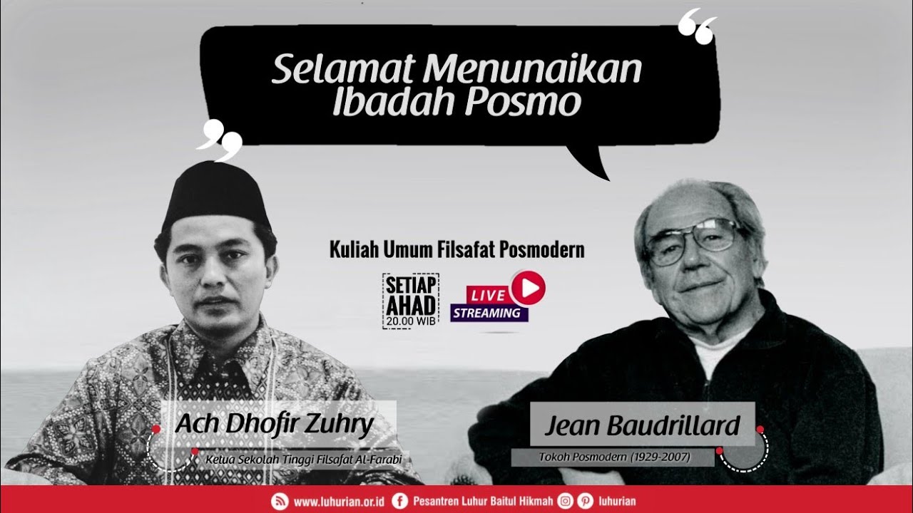#Kelas Filsafat | Selamat Menunaikan Ibadah Posmodernisme | Jean Baudrillard | Gus Dhofir
