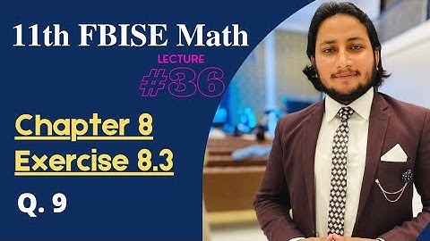 11th Class Math || Ch 8 Mathematical Induction & Binomial Theorem || Exercise 8.3 Question 9
