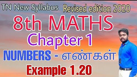 8th Maths Example 1.20 Chapter 1 Number - எண்கள் Revised edition 2020 New Book Tamil & English mediu