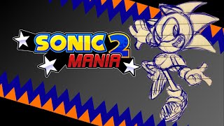 Egg Gauntlet - Sonic 2 Mania (The Final Build)