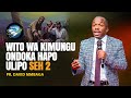 рџ ґ LIVE 20 07 2025 WITO WA KIMUNGU ONDOKA HAPO ULIPO SEHEMU YA 2 PR DAVID MMBAGA рџ ґ LIVE 20 07 2025 WITO WA KIMUNGU ONDOKA HAPO ULIPO SEHEMU YA 2 PR DAVID MMBAGA