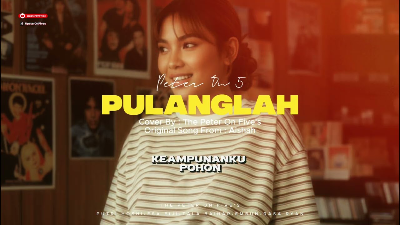 Aishah - Pulanglah - Cover By - Peter On Five's