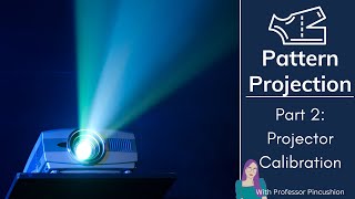 Projection Pattern Sewing for Beginners - Projector Calibration