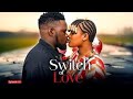 SWITCH OF LOVE EP 18 LOVE STOR ÔØñ Å ÔÖÑ Å Clamvevo Dontatv Dunia Kipalabrand Abbyplus SWITCH OF LOVE EP 18 LOVE STOR ÔØñ Å ÔÖÑ Å Clamvevo Dontatv Dunia Kipalabrand Abbyplus
