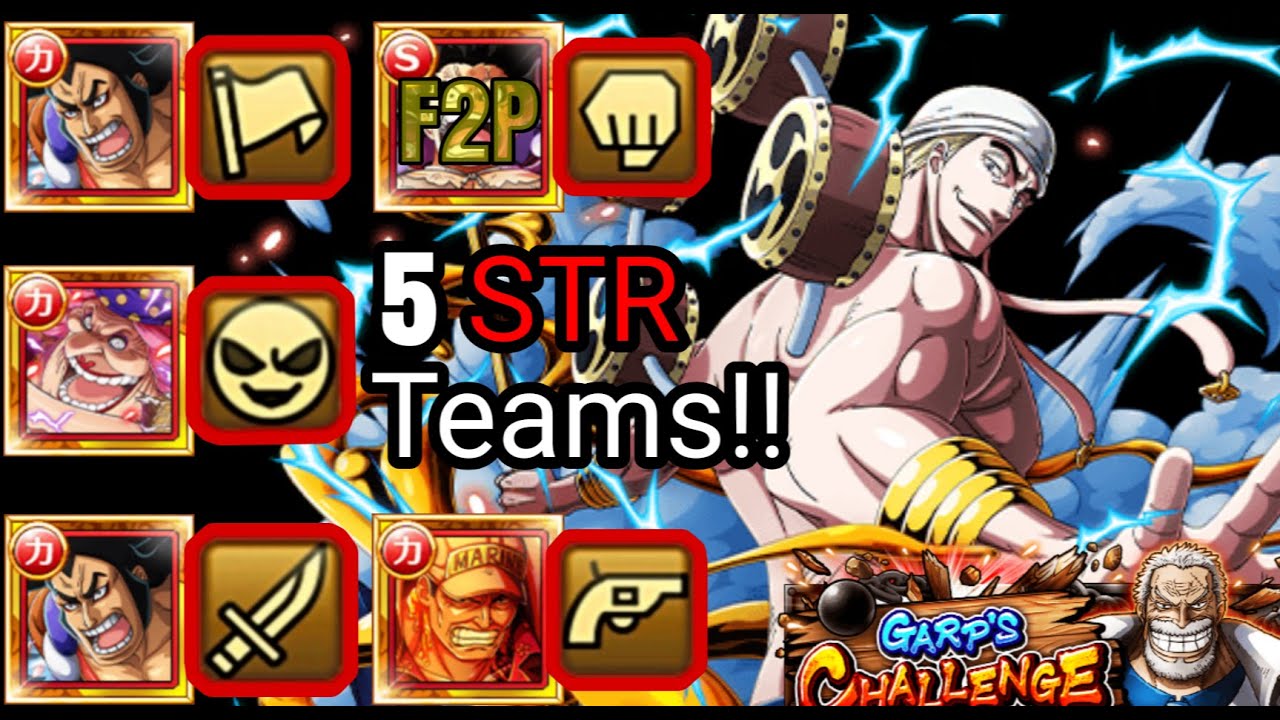 (OPTC) Garp's Challenge Enel Team Compilation #2 [STR + Classes] Global ...
