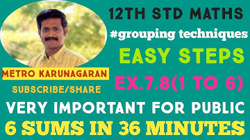 #groupingtechniques 12th STD MATHS Ex.7.8(1 to 6) 6 in 1 VERY IMPORTANT EXPECTED SUMS FOR PUBLIC