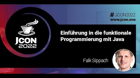 Einführung in die funktionale Programmierung mit Java | Falk Sippach (DE)