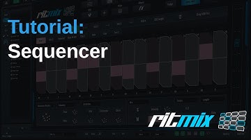 RitMix Tutorial - Sequencer View