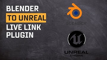 Live Link Blender - Unreal Tutorial