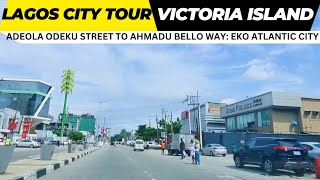 Lagos City Tour 2023: Adeola Odeku to Ahmadu Bello way: Eko Atlantic city 2023 #lagosnigeria