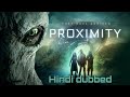 Proximity - Hollywood movie hindi dubbed | sci-fi full HD movie