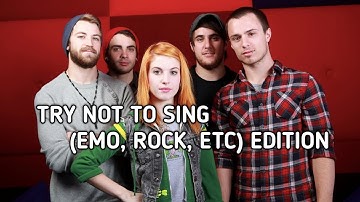 TRY NOT TO SING (EMO, ROCK, ETC) EDITION WITH LYRICS