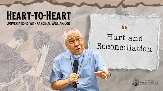 Heart-to-Heart: Hurt and Reconciliation | Ep. 4 Heart-to-Heart: Hurt and Reconciliation | Ep. 4
