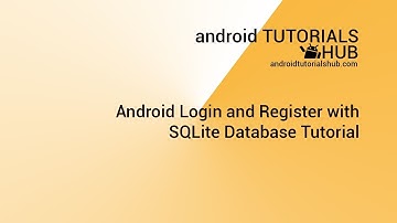 Android Login and Register with SQLite Database Tutorial
