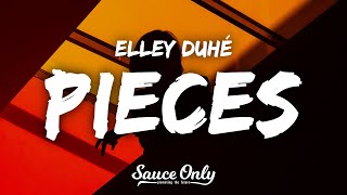 Elley Duhé - PIECES (Lyrics) Resimi