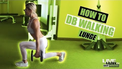 How To Do A DUMBBELL WALKING LUNGE | Exercise Demonstration Video and Guide