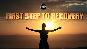 Recovery Dan -  The First Step to Recovery | Drug & Alcohol Addiction