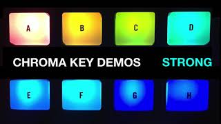Chroma Key Demos: 06 Strong