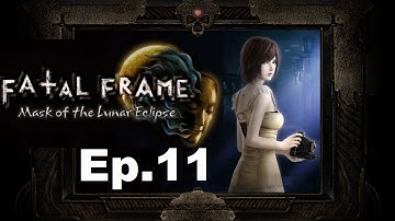 Imma Need this Wheelchair Now - Fatal Frame Lunar Eclipse Playthrough Ep.11