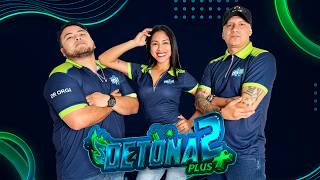 DETONA2 + | Gloria Lopez, Resorte y Dr. Orgi | EP. 295
