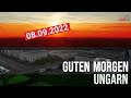 GUTEN MORGEN UNGARN – Kurznachrichten am 08.09.2022